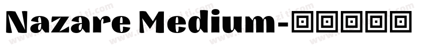 Nazare Medium字体转换